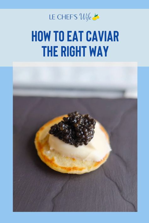 Dishes With Caviar, How To Serve Caviar Appetizers, What To Serve With Caviar, Caviar Bump Aesthetic, Recipes With Caviar, Champagne And Caviar Party, How To Eat Caviar, Caviar Pairings, Caviar Serving Ideas