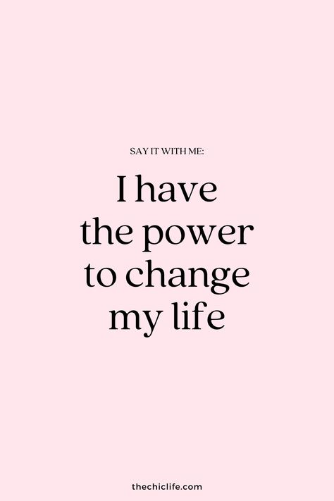 Say it with me: I have the power to change my life You Have The Power, The Power Is Within You, The Only Person Who Can Save You Is You, Only You Can Change Your Life Quotes, Self Power Quotes, 2025 Will Be My Year, How To Change Your Personality, You Are Powerful Quotes, You Are Powerful