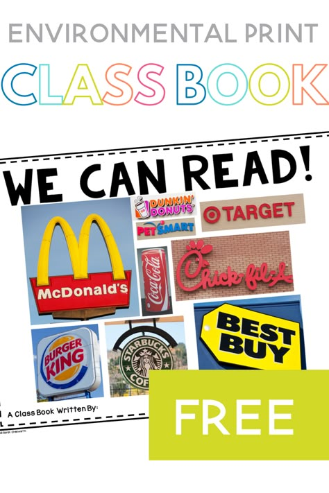 Environmental Print Book, Environmental Print Activities, Class Book Ideas, Prek Literacy, Write An Ebook, Concepts Of Print, Class Books, Environmental Print, Preschool Rooms