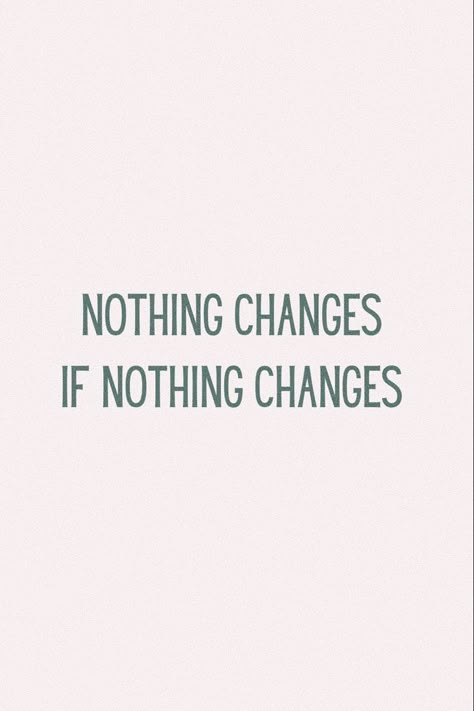 Changing Lifestyle Quotes, Short Quotes About Change In Life, Deep Work Quotes, Short Life Changing Quotes, Quotes About Making Change, Change Quotes Positive Short, Empowering Short Quotes, Short Change Quotes, Wise Short Quotes