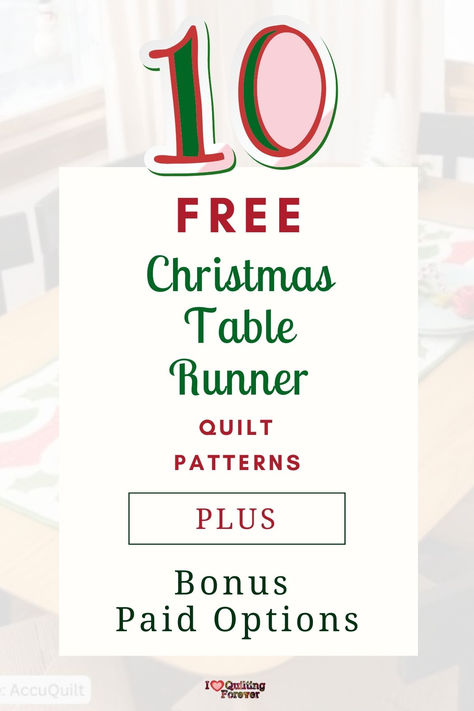 Top 10 Free Christmas Table Runner Quilt Patterns (+11 Bonus Patterns For Sale) Free Quilting Patterns For Table Runners, Christmas Table Runners Diy, Christmas Table Runners Patterns Free, Modern Table Runners Quilted, Christmas Table Runner Quilt, Table Runner Quilt Patterns, Holiday Quilt Patterns, Xmas Table Runners, Christmas Table Runner Pattern