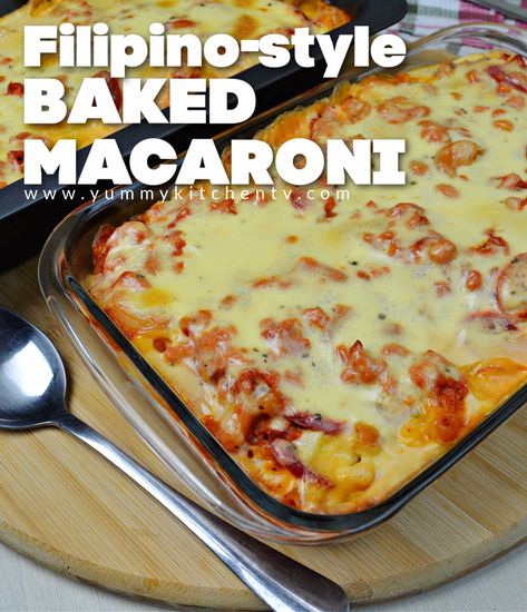 Baked Macaroni Filipino, Baking Recipes For Beginners, Baked Macaroni Recipe, Pepper Spaghetti, Easy Filipino Recipes, Yummy Kitchen, Baked Spaghetti Recipe, Baked Mac And Cheese Recipe, Bake Mac And Cheese