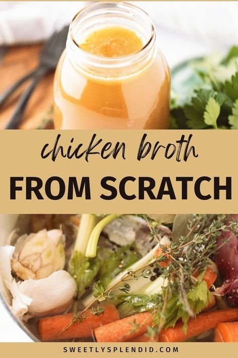 Chicken Broth From Bones, Chicken Scraps, Home Made Chicken Broth, Chicken Broth Recipe, Chicken Bone Broth Recipe, Use Leftover Chicken, Chicken Broth Soup, Homemade Chicken Broth, Make Chicken Broth