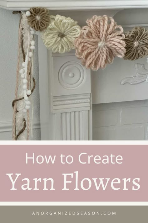 Create Beautiful Yarn Flowers to Decorate With Diy Christmas Yarn Crafts, How To Make Yarn Flowers, Yarn Flowers Diy How To Make, Flower Weaving Pattern, Acrylic Yarn Knitting Projects, Diy Fabric Decor, Crochet Flower Projects, How To Knit Flowers, How To Knit A Flower