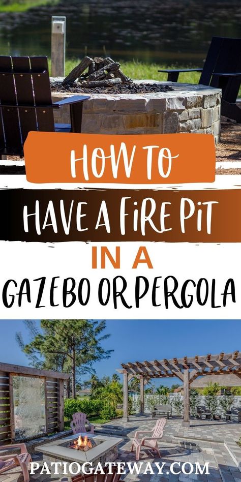 Can you have a firepit in a gazebo or pergola? Here's a step by step how to guide explaining what is safe and what is a BIG NO NO. Create your dream backyard with sun and rain proof areas that are also good at night. This fire pit guide will ensure you can safely enjoy a fire. #firepit #backyard #gazebo #pergola #decor #outdoors Pergola Over Fire Pit Patio Ideas, Gazebo With Fire Pit Ideas, Corner Pergola Fire Pit, Fire Pit With Gazebo, Gazebo Over Fire Pit, Fire Pit Pavilion, Fire Pit Shelter Outdoor Areas, Backyard With Pergola And Fire Pit, Deck With Fire Pit Ideas