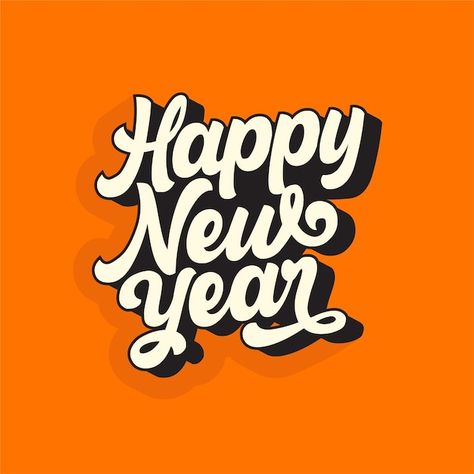 Lettering happy new year vintage | Premium Vector #Freepik #vector #happy-new-year-party #happy-new-year-lettering #new-year-eve #new-year-party Happy New Year 2024 Illustration, Happy New Year 2024 Design, Happy New Year Font, New Year Posters, Happy New Year Image, Happy New Year Vintage, Happy New Year Graphic, Happy New Year Illustration, New Year Lettering