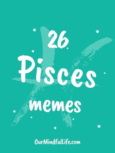 Pisces Facts Women So True, Pisces Funny Quotes, Pisces Jokes, Funny Pisces Quotes, Pisces Personality Traits Women, Pisces Traits Woman, Pisces Facts Personality Types, March Pisces Woman, Pices Quotes