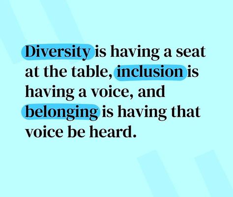 Diversity Quotes Inspiration, Inclusion Quotes, Diversity Quotes, Equality Diversity And Inclusion, Equality And Diversity, Diversity Inclusion, Diversity And Inclusion, Inclusive Design, Life Quotes Love