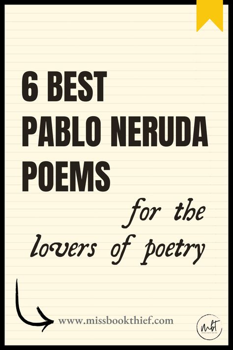 Pablo Neruda wasn’t awarded the Nobel Prize in Literature for nothing. Did you know that he wrote over 3,500 poems on themes like war, history, love, politics, and human nature, all in simple yet thought-provoking language. This made him one of the most influential poets of the 20th century. His poetry is famous for its evocative imagery, deep emotions, and timeless appeal. A romantic and a revolutionary, his work often stirred controversy and also a much sought-after poet of his time. As we honor his legacy this July, let’s enjoy some of his best poems and cherish the powerful impact his words still have on the world. Poems On Time, Deep Literature Quotes, Famous Love Poems, Pablo Neruda Poems, Neruda Poems, Visual Poetry Art, Neruda Love Poems, Pablo Neruda Quotes, Poems By Famous Poets