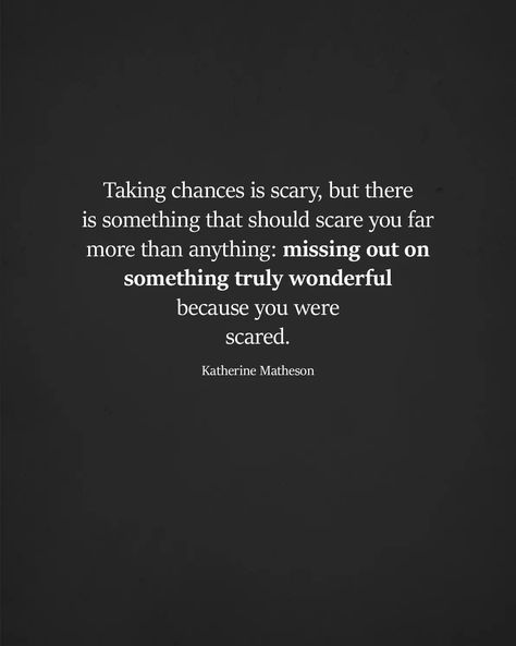 Yes!!! We both fled at different times bc we were scared, but I believe in my heart we deserve a 2nd chance with each other. Another Chance Quotes, Afraid To Love Quotes, Love Again Quotes, Scared Quotes, Risk Quotes, Steps Quotes, Regret Quotes, Chance Quotes, Scared To Love