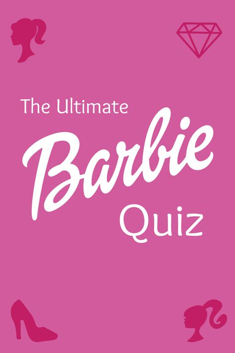 Barbie Quiz Barbie Drinking Game, How To Be Like Barbie, Which Barbie Character Are You Quiz, Barbie Quizzes, Barbie Trivia, Barbie Quiz, Adult Barbie Party, Barbie Birthday Party Games, Barbie Party Games