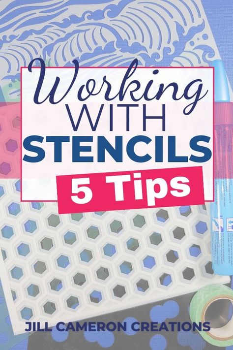 Find out how to get the best possible images using stencils with these 5 quick tips!  #stencil #cardmaking #papercraft #handmade #crafthack https://jillcameroncreations.com/5-quick-tips-for-using-stencils/ Stencils For Card Making, Using Stencils On Cards, How To Use Stencils, Reverse Stenciling, Stenciled Cards, Stencil Techniques, Stencilling Techniques, Stencil Cards, Card Making Stencils