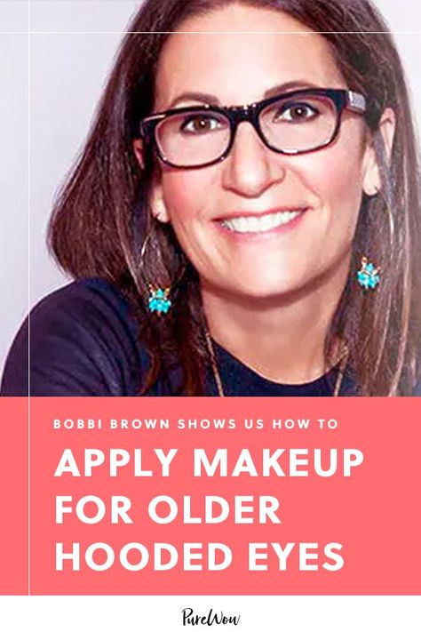 Bobbi Brown Makeup Looks, Bobbi Brown Makeup Tutorial, Wellness Questions, Makeup For Over 60, Hooded Eyes Tutorial, Brown Makeup Looks, Eye Makeup For Hooded Eyes, Eyeshadow For Hooded Eyes, Hooded Eye Makeup Tutorial