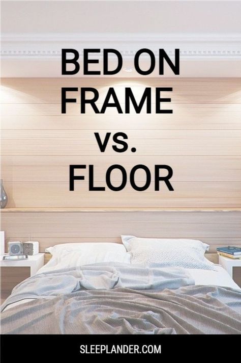 Bed on Floor vs Frame? We look at the pros and cons of sleeping on the floor vs on frame and which is better for a healthier sleep?  #bedroomdecor #bedonfloor #bedframe #sleeplander Mattress On The Floor Ideas, Bed With No Frame Ideas, Bed No Frame Ideas, No Bed Frame Bedroom Ideas, On The Floor Bed Ideas, Low Bed Frame Ideas Bedroom Designs, No Frame Bed Ideas, Bed With No Frame, No Bedframe Bedroom