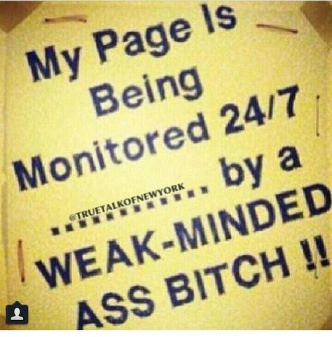 Stop Stalking Me, Haters Gonna Hate, I Dont Like You, Get A Life, Know Who You Are, I Cant Even, Real Talk, Really Funny, Me Quotes