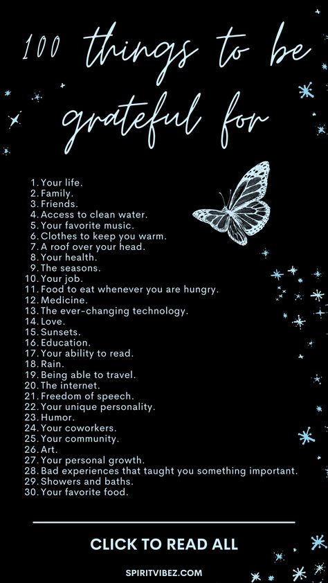 100 Things to be Grateful for In Life Things I Am Thankful For List, 100 Things To Be Grateful For, List Of Things To Be Thankful For, Things I Am Grateful For List, Things I Am Grateful For, Things To Be Thankful For List Of, Thankful List Ideas, Things To Be Grateful For List Of, Things To Be Thankful For