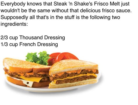 Steak n Shake Frisco Melt Sauce Recipe Steak N Shake Frisco Melt, Frisco Sauce Recipe, Frisco Sauce, Copycat Restaurant Recipes, Cooking Show, Entree Recipes, Restaurant Recipes, Dinner Time, Copycat Recipes