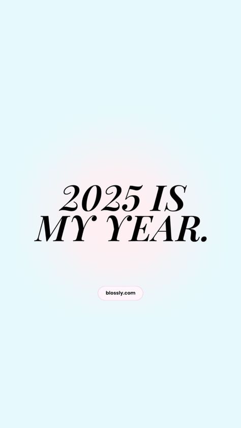 #2025 This Is My Year 2025, 2025 My Year Logo, 2025 Is My Year Blue, 2025 Is My Year Vision Board Logo, Vision Board Manifestation For 2025, 2025 Is My Year Wallpaper, Motivational Quotes For 2025, 2025 Manifestation Quotes, How Do You See Me