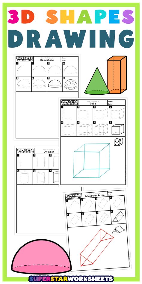 Free 3D Shapes Drawing printables! Our worksheets will teach students how to draw 3d shapes. Drawing 3d shapes is a great skill for children to learn. When drawing shapes in 3d students will better understand the dimensions of objects. #superstarworksheets #free #printables #shapes #drawing #3D How To Draw 3d Shapes, 3d Shapes Drawing, Shapes Activities Kindergarten, Draw 3d Shapes, Shape Activities Kindergarten, 3d Shapes Activities, 3d Shapes Worksheets, Kid Friendly Art, Drawing Shapes