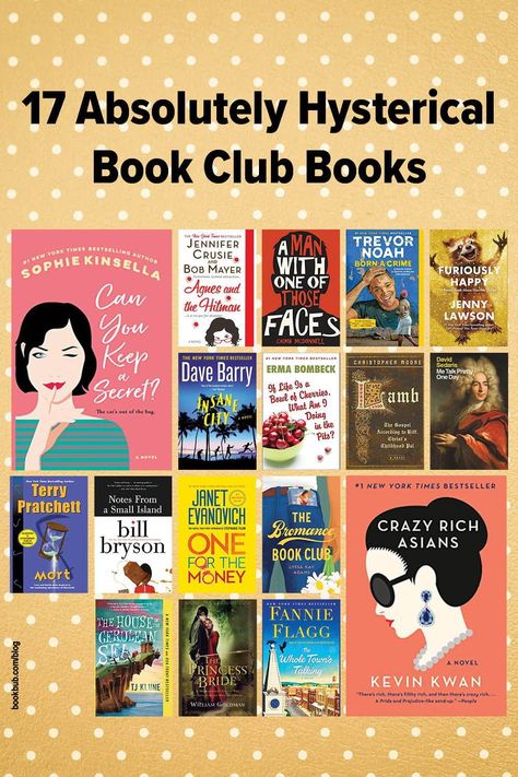 These book club books are good for both a good laugh and a great group discussion. Funny Books For Women, Funniest Books, Funny Books To Read, Comedy Books, Readers Are Leaders, Humor Books, Best Historical Fiction Books, Group Discussion, Book Club Reads