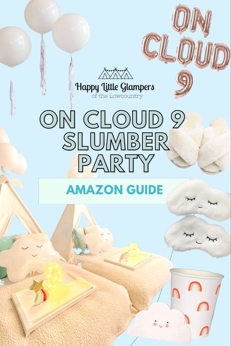 On Cloud 9 Birthday Slumber Party Guide for 9th birthday with white fluffy blankets on a bed under a tent with cloud balloons, rainbow party cups, and more blue and white party hues! On Cloud 9 Party Ideas, Cloud 9 Slumber Party, Cloud 9 Birthday Sleepover, Cloud Nine Birthday Party Games, Cloud 9 Birthday Party Games, Cloud Nine Bday Party, Cloud Nine Party Favors, On Cloud 9 Birthday Party Games, On Cloud 9 Party Food