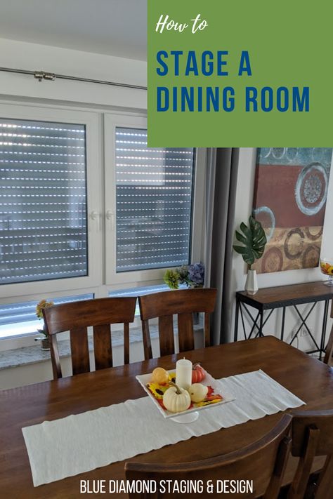 Dining Room Staging Ideas, Staging Dining Room, Stage Dining Room Table To Sell, Staging A Dining Room Table, Dining Room Staging, Staging A Table To Sell, Staging Dining Room Table, Stage House To Sell, Model Apartment Staging