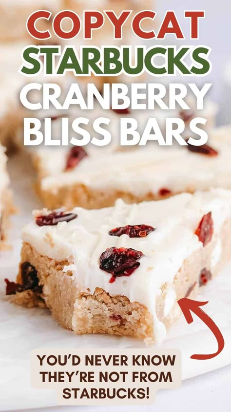 My version of Starbucks' cranberry bliss bars - save money and get just as much holiday flavor by making this white chocolate and cranberry treat at home! You would never know these aren't the real thing. | starbucks copycat recipe | starbucks cranberry bliss bars | Delicious Desserts | Yummy Food | Bars Recipes | Starbucks Cranberry Bars Recipe | Winter Holiday Desserts | Christmas Desserts | Christmas Food | Just Desserts Starbucks Cranberry Bliss Bars Copycat, Bliss Bars Recipe, Winter Holiday Desserts, Cranberry Bars Recipe, Starbucks Cranberry Bliss Bars, Starbucks Cranberry Bliss, Cranberry Bliss Bars Recipe, Cranberry Treats, Cranberry Bliss Bars Starbucks