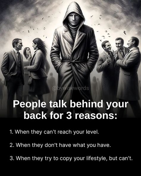 People talk behind your back for 3 reasons. People Who Talk Behind Your Back, People Talking Behind Your Back, They Talk Behind Your Back, Clips From Movies, Talking Behind My Back, Talking Behind Your Back, Face Quotes, Bond Paper Design, Behind My Back