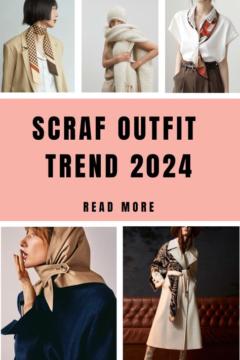 Scraf Outfit Trend 2024 Scarf Outfit 2024, Scarf 2024 Trend, 2024 Scarf Trends, Scarves 2024 Trends, Outfits With Silk Scarves, Accessories Trend 2024, 2024 Accessories Trends, Sahm Style, Silk Scarf Outfit