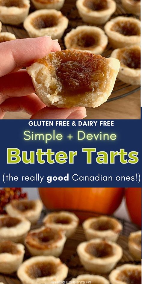 Butter Tarts Canadian, Butter Tart Filling, Gluten Free Tart Recipe, Gluten Free Dairy Free Recipes Dessert, Best Butter Tarts, Dairy Free Holiday Recipes, Best Butter Tart Recipe, Butter Tart Recipe, Butter Tarts Recipe