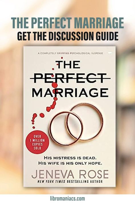 Dive into these murdery twists and turns with our The Perfect Marriage book club questions. Explore this thriller with discussion prompts, selected reviews, a synopsis and some readalikes. Discussion guide for The Perfect Marriage by Jeneva Rose. The Perfect Marriage Book, Perfect Marriage Book, Jeneva Rose, October Book Club, Books For Book Club, Book Club Aesthetic, Book Club Ideas Hosting, Writing Hooks, Book Club Discussion