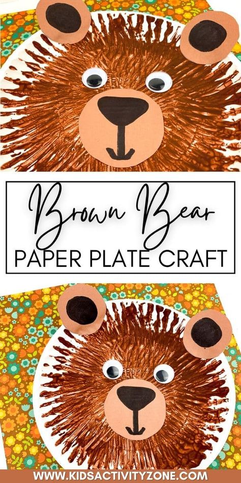 Cute and easy Brown Bear Paper Plate Craft is the perfect activity for young kids. This easy craft pairs great with that favorite children's book Brown Bear, Brown Bear, What Do You See?. Brown Bear Brown Bear Crafts, Brown Bear Craft, Paper Plate Activities, Bear Paper Plate Craft, Eric Carle Activities Preschool, Bear Activities Preschool, Bear Crafts Preschool, Brown Bear Brown Bear Activities, Forest Animal Crafts