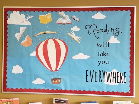 Hot Air Balloon Bulletin Board, Balloon Bulletin Board, Air Balloon Classroom Theme, Hot Air Balloon Classroom Theme, Books Bulletin Board, Hot Air Balloon Classroom, Up Bulletin Board, Book Bulletin Board, Reading Corner Classroom