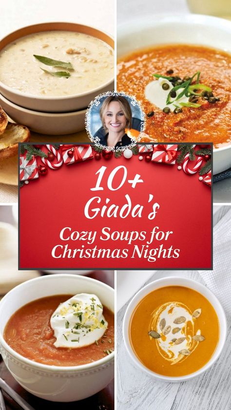 10+ Giada’s Cozy Soups for Christmas Nights Giada Tomato Soup, Holiday Soup, Holiday Soups, Christmas Soup, Giada De Laurentiis Recipes, Cozy Soups, Giada Recipes, Tomato Soup Homemade, Giada De Laurentiis