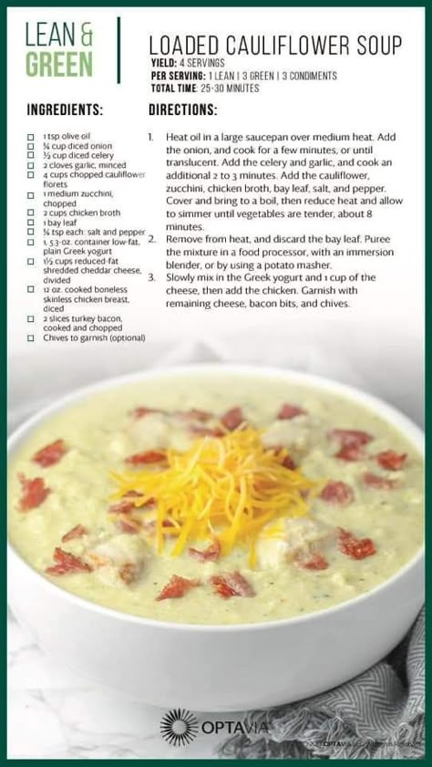 Loaded Cauliflower Soup, Octavia Recipes, Lean Dinners, Optivia Recipes, Optavia Diet, Optavia Hacks, Medifast Recipes, Optavia Meals, Lean Green Recipes