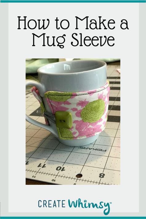 Mug Cozy Sewing Pattern, Make Christmas Gifts, Mug Sleeve, Mug Cozy Pattern, Hand Sewing Machine, Carve A Pumpkin, Cup Cozy Pattern, Make Bias Tape, Make A Mug