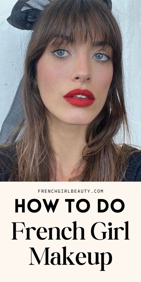 This guide teaches you how to achieve a classic, natural French girl makeup look with easy-to-follow steps, focusing on minimalist and elegant styles for a perfect everyday look. French Minimalist Makeup, French Red Lip Makeup, Classic French Makeup Look, How To Eye Makeup Step By Step, French Makeup Routine, French Girl Aesthetic Makeup, Natural French Makeup, French Looks For Women, French Woman Makeup