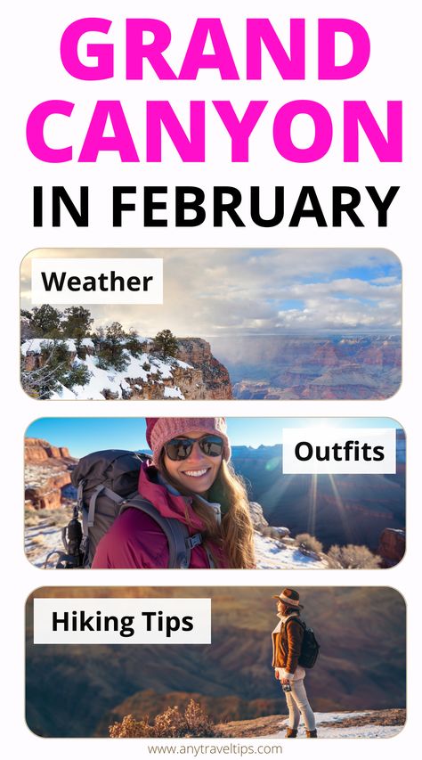 Grand Canyon Packing List, Spring Weather Outfits, Arizona In February, Grand Canyon Outfit, Grand Canyon Winter, Winter Weather Outfits, February Weather, December Weather, Snow Clothing