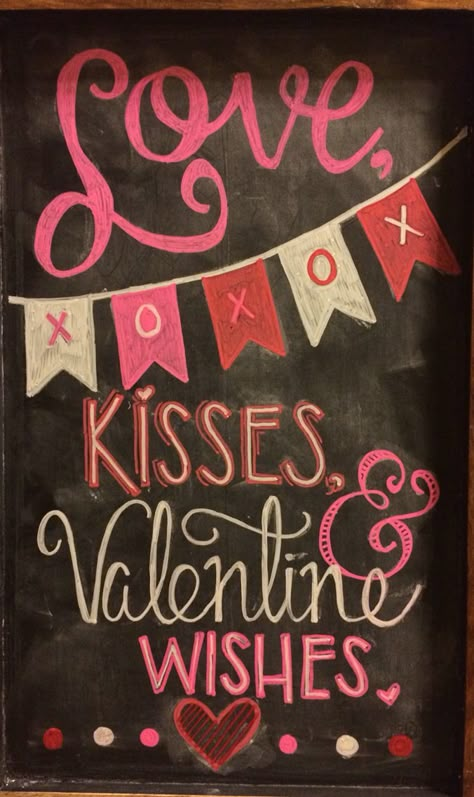 Valentine chalkboard Valentine Chalkboard Art, Valentines Day Sayings, Chalkboard Sayings, Chalkboard Art Quotes, Valentines Bricolage, Happy Valentine Day Quotes, Kitchen Chalkboard, Chalkboard Drawings, Chalk Talk