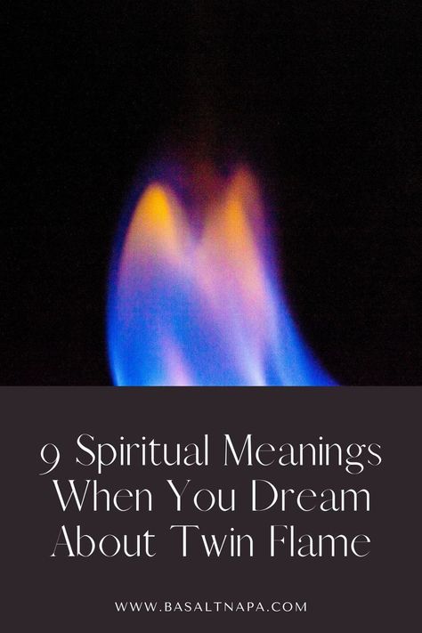 9 Spiritual Meanings When You Dream About Twin Flame Dreaming Of Twin Flame, Twin Flame Dreams, Flames Meaning, Twin Flames Quotes, Healing From A Breakup, Types Of Dreams, Passionate Romance, Twin Flame Relationship, Dream About Me