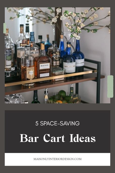 Explore 5 stylish, space-saving bar cart ideas perfect for small spaces. Ideal for entertaining guests in cozy settings, this pin features sleek designs and clever organization tips, making the most of your space. Bar Set Up Ideas For Home, Shelves Over Bar Cart, Bookshelf As Bar Cart, Home Bar Storage Ideas, Marble Bar Cart, Bar Cart With Decanters, Floating Shelves Above Bar Cart, Mobile Mini Bar, Black Bar Cart Ideas