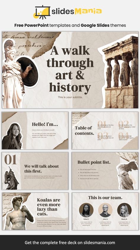 History and Art scrapbook free PowerPoint Template and Google Slides Theme. A walk through art & history free template is perfect for your next history or art presentation. It features a scrapbook style filled with sticker images of famous sculptures and statues, such as Michelangelo’s David and The Winged Victory of Samothrace. Scrapbook Presentation, The Winged Victory, Sticker Images, Winged Victory Of Samothrace, Presentation Slides Design, Winged Victory, Famous Sculptures, Powerpoint Slide Designs, Presentation Design Layout