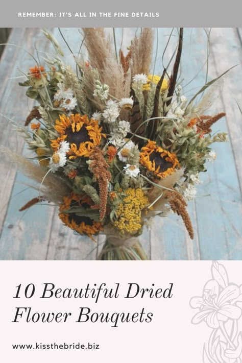 Dried Flower Bridal Bouquet, Craft Bouquet, Dried Flower Crafts, Flower Arrangements Ideas, Dried Sunflowers, Winter Bridal Bouquets, Protea Wedding, Dried Flower Art, Wildflower Bouquets