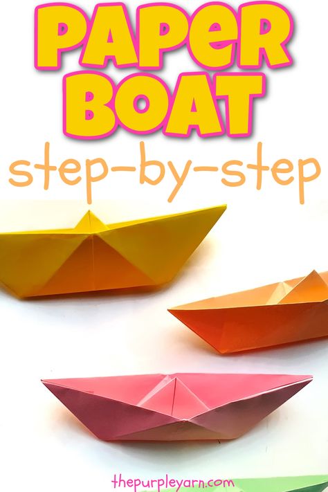 How To Fold A Boat Out Of Paper, How To Make Paper Boats Step By Step, Boat Craft Kids, Make A Paper Boat, Summer School Crafts, Simple Boat, Transportation Unit, Paper Boats, Boat Crafts