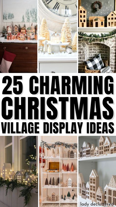 25 Charming Christmas Village Display Ideas How To Display Christmas Village Houses, Displaying Christmas Villages Ideas, Shelves For Christmas Village, Unique Christmas Village Display, Displays For Christmas Village, Dickens Christmas Village Display Ideas, Christmas Snow Village Display Ideas, Building Christmas Village Display, Display Ideas For Christmas Villages