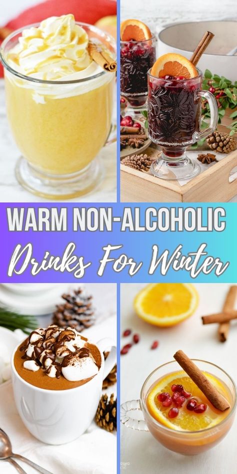 Warm Non-Alcoholic Drinks For Winter | Warm Mocktail Ideas | Warm Drinks For Winter | Non-Alcoholic Drink Ideas | Warm Drink Ideas #WarmDrinks #NonAlcoholic #Mocktails #WinterDrinks #DrinkRecipes Party Drink Recipes Nonalcoholic, Hot Apple Cider Mocktail Non Alcoholic, Non Alcoholic Coffee Drinks, Non Achololic Drinks Recipes, Hot Drinks For Winter Non Alcoholic, Hot Mocktail Recipe, Cozy Fall Drinks Nonalcoholic, Winter Drink Recipes Non Alcoholic, Warm Fall Drinks Non Alcoholic