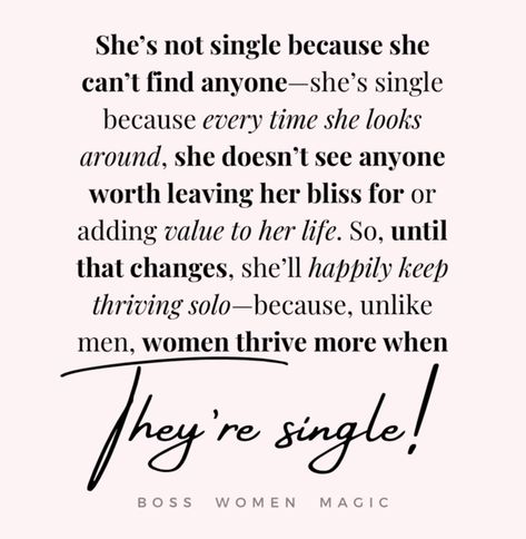 Stay Single Quotes, Af Quotes, Single White Female, Single Women Quotes, Love Being Single, Life Quotes Relationships, Badass Female, Street Quotes, Adulting Quotes