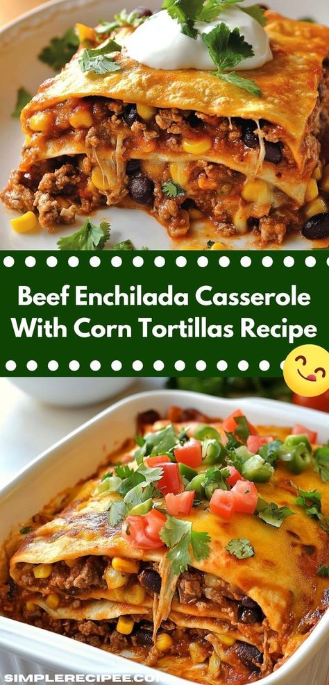 Craving comfort food? Our Beef Enchilada Casserole features tender ground beef and savory spices, creating a satisfying dish that’s sure to please everyone at the table. It's a fantastic option for quick beef dinners. Enchilada Casserole With Corn Tortillas, Casserole With Corn Tortillas, Ground Beef Enchilada Casserole, Quick And Easy Casserole Recipes, Casseroles With Ground Beef, Casserole Recipes With Ground Beef, Casserole With Corn, Enchiladas Corn Tortillas, Beef Enchilada Casserole