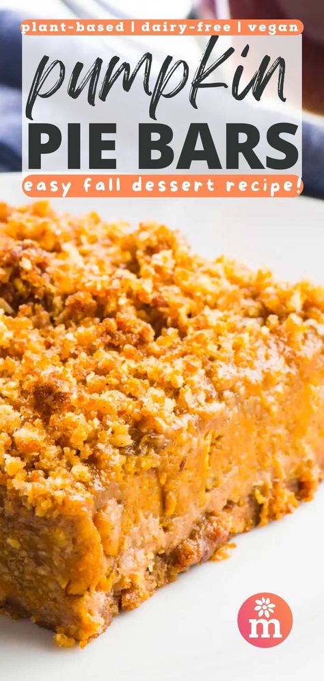 Non Dairy Pumpkin Desserts, Vegan Pumpkin Desserts Easy, Egg Free Pumpkin Recipes, Pumpkin Bars No Eggs, Vegan Gf Pumpkin Dessert, Pumpkin Bars Vegan, Vegan Pumpkin Bars Recipe, Vegan Pumpkin Dessert, Healthy Vegan Pumpkin Pie