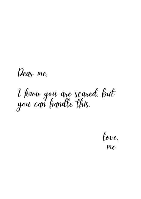 dear me, i know you are scared but you can handle this Scared To Fall For You, Dear Future Husband, Dear Me, Yourself Quotes, Not Okay, Dear Future, Love Yourself Quotes, Fall For You, Deep Quotes